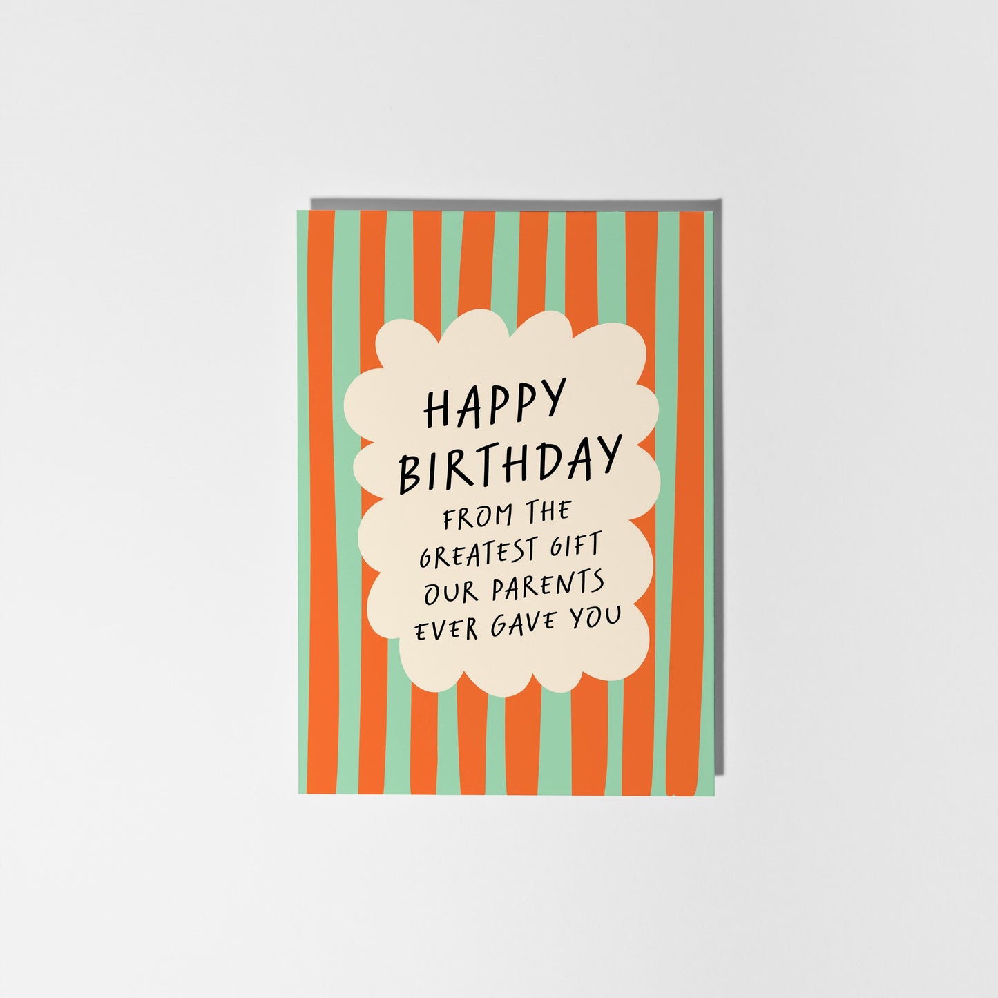 Birthday card with striped design and humorous text on a white background