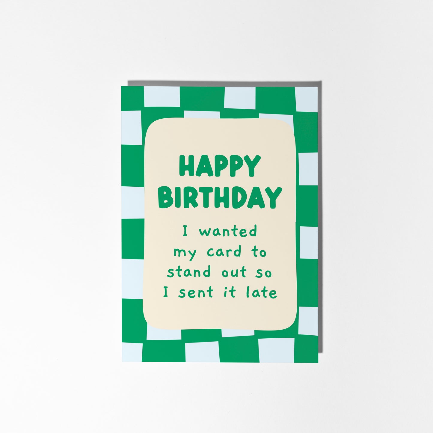 Happy Belated Birthday Card
