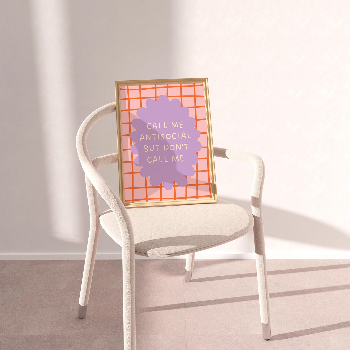 Call Me Antisocial but Don't Call Me Art Print