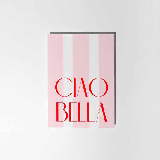 Ciao Bella Card, Perfect for All Occasions - PulpKo