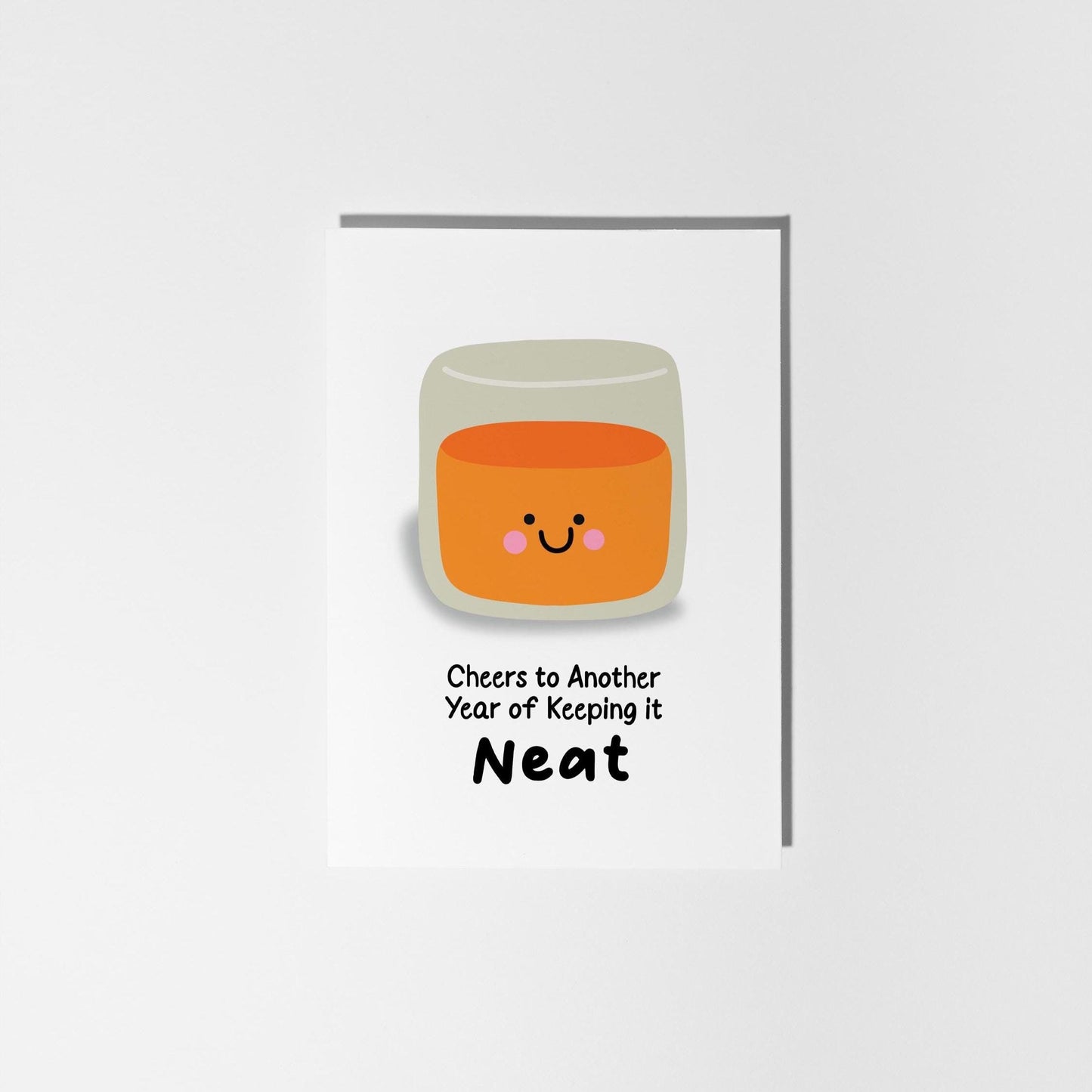 Whiskey Birthday Card, Cheers to Another Year of Keeping it Neat, Birthday Card for Him, Dad Card, Husband - PulpKo