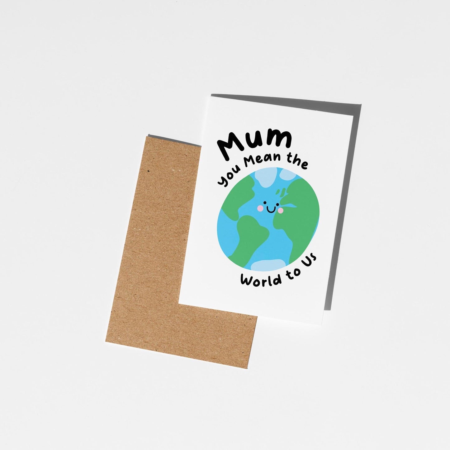 Mum You Mean the World to Me / Us, Birthday Card for Mum, Mother's Day Card - PulpKo