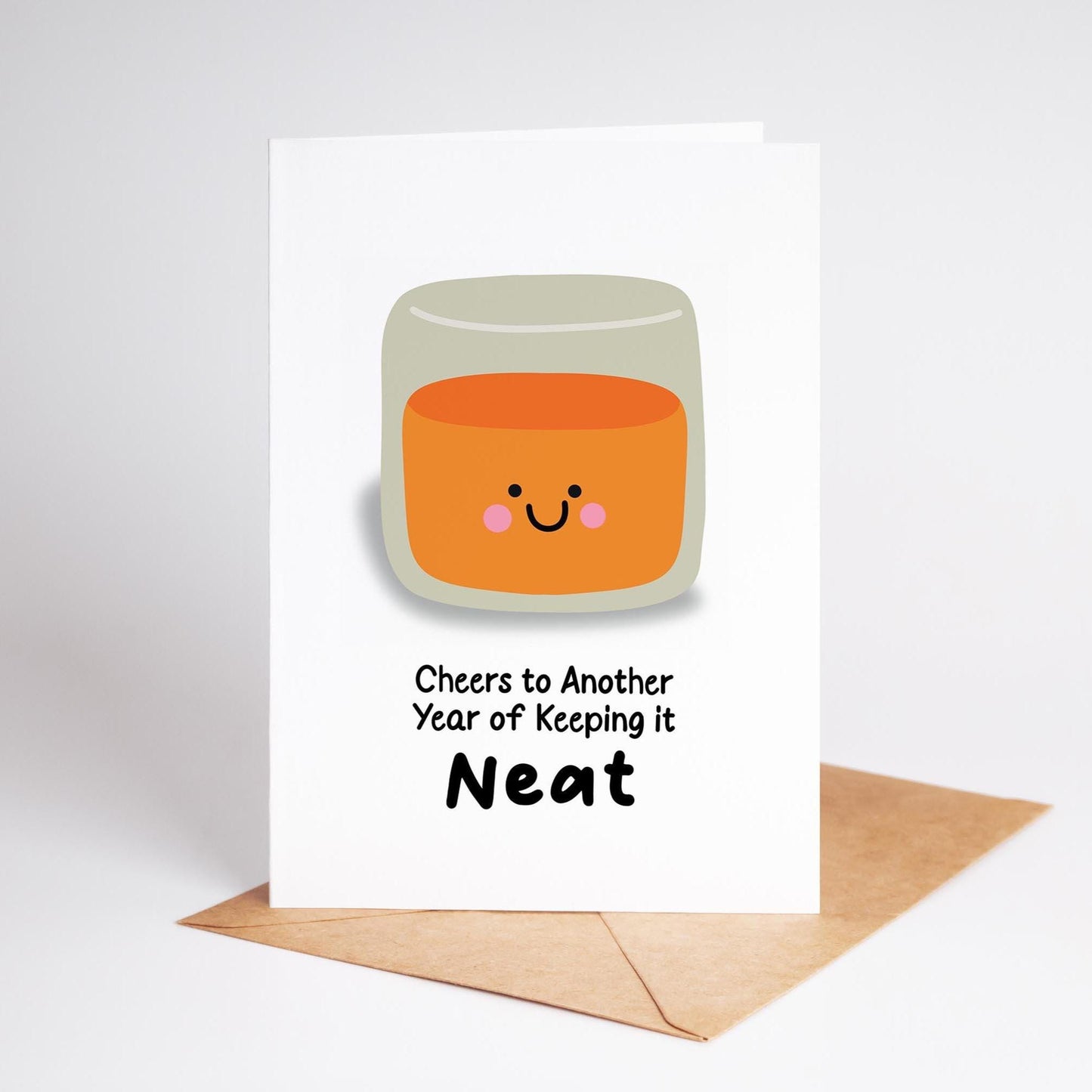Whiskey Birthday Card, Cheers to Another Year of Keeping it Neat, Birthday Card for Him, Dad Card, Husband - PulpKo