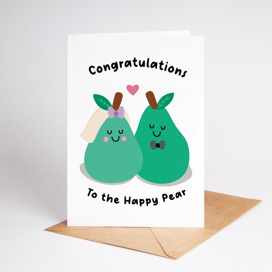 Cute Wedding Pear Card, Wedding Congratulations Card, To the Happy Pear, Quirky Wedding Card for Couples - PulpKo