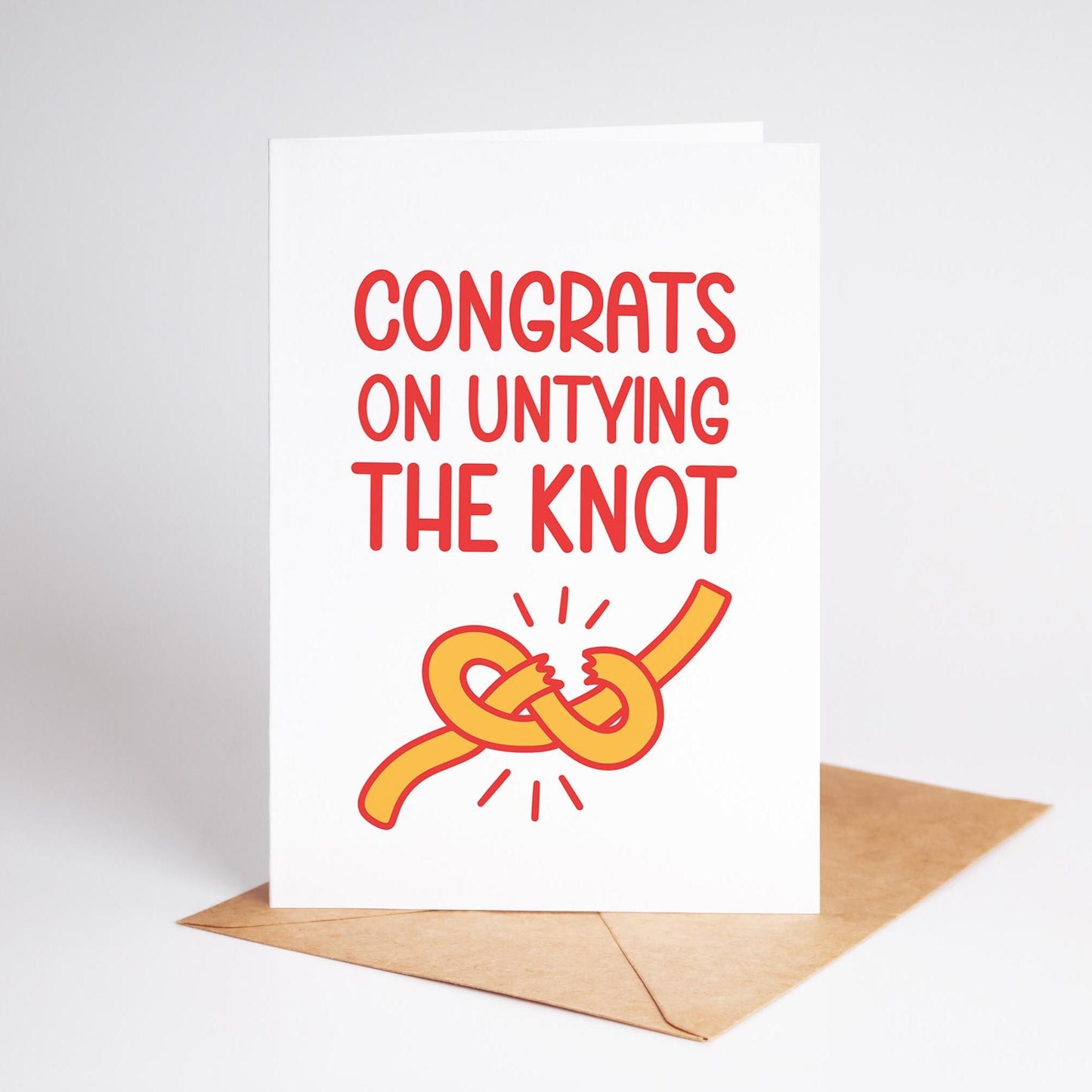 Funny Divorce Card, Congrats on Untying the Knot, Break Up Card - PulpKo