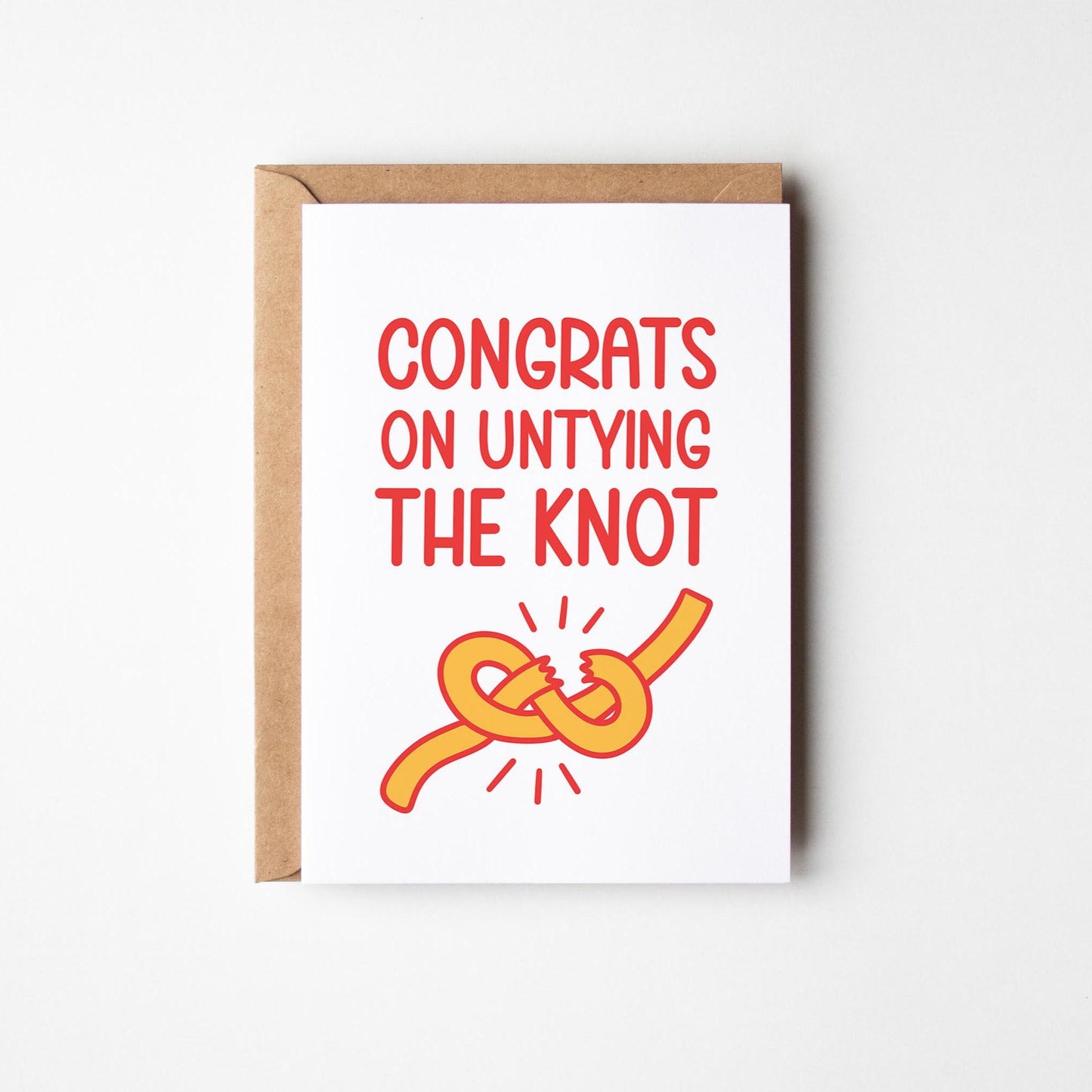 Funny Divorce Card, Congrats on Untying the Knot, Break Up Card - PulpKo