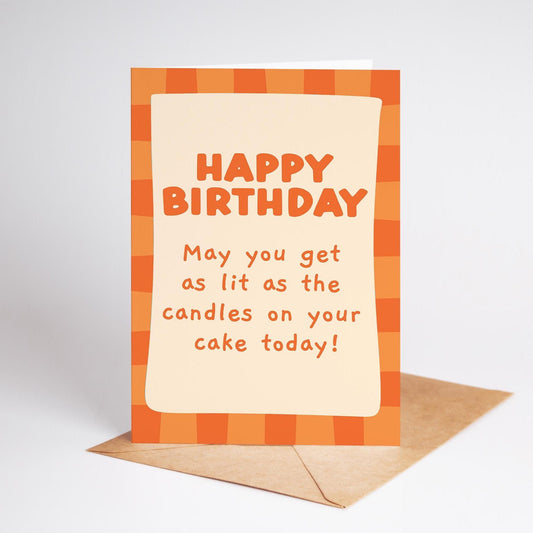 May You Get as Lit as the Candles, Cheeky Birthday Card with Bright Retro-Inspired Design - PulpKo