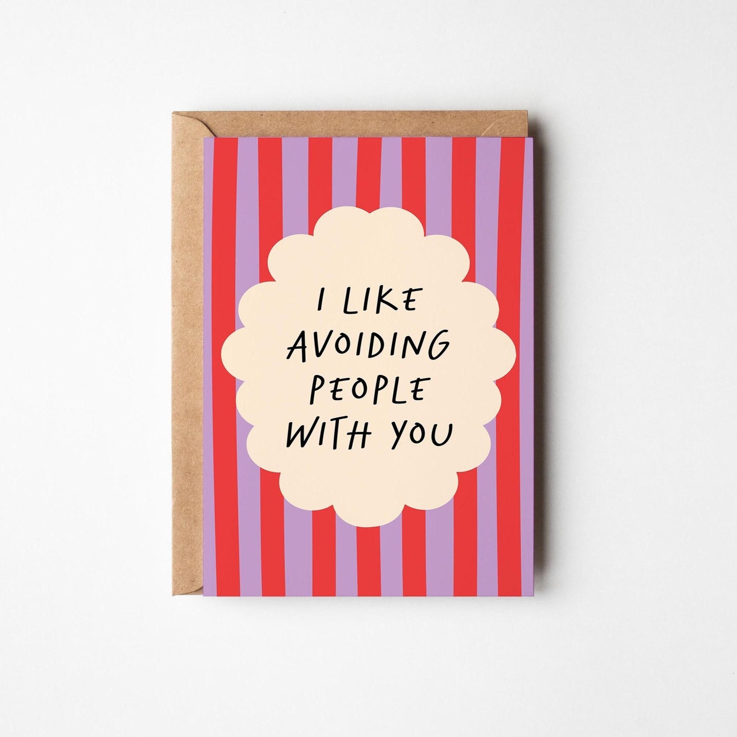 I Like Avoiding People With You – Funny Card for Friend or Partner - PulpKo