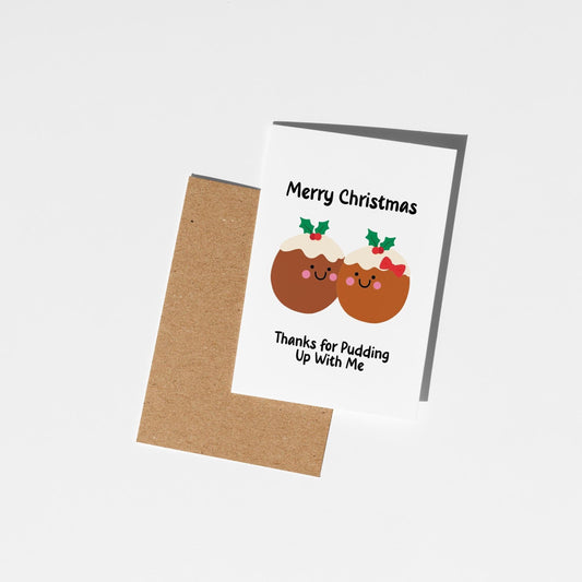 Thanks for Pudding Up With Me, Funny Christmas Card for Couple - PulpKo