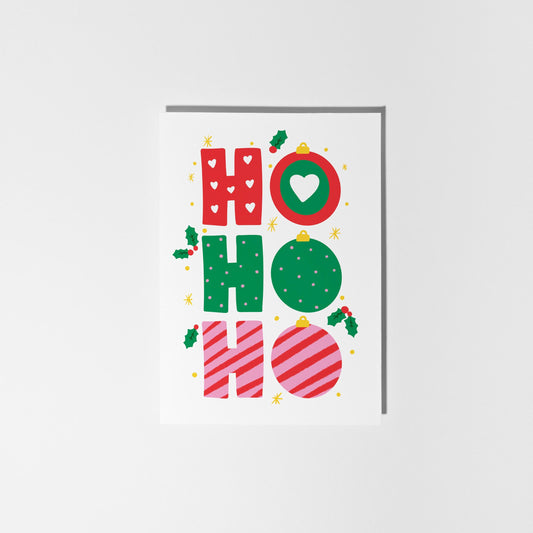 Ho Ho Ho Christmas Card – Colourful Festive Bauble Design - PulpKo