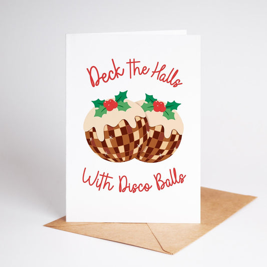 Deck the Halls with Disco Balls Christmas Card - PulpKo