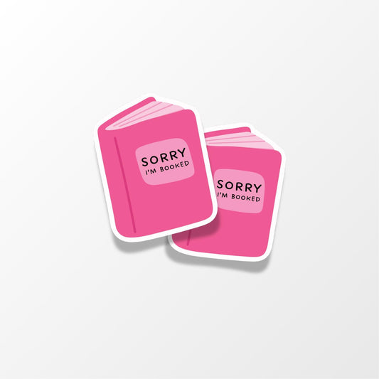 Sorry I’m Booked Sticker - PulpKo