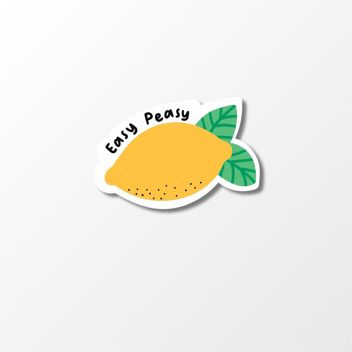 Easy Peasy Lemon Squeezy Sticker - PulpKo
