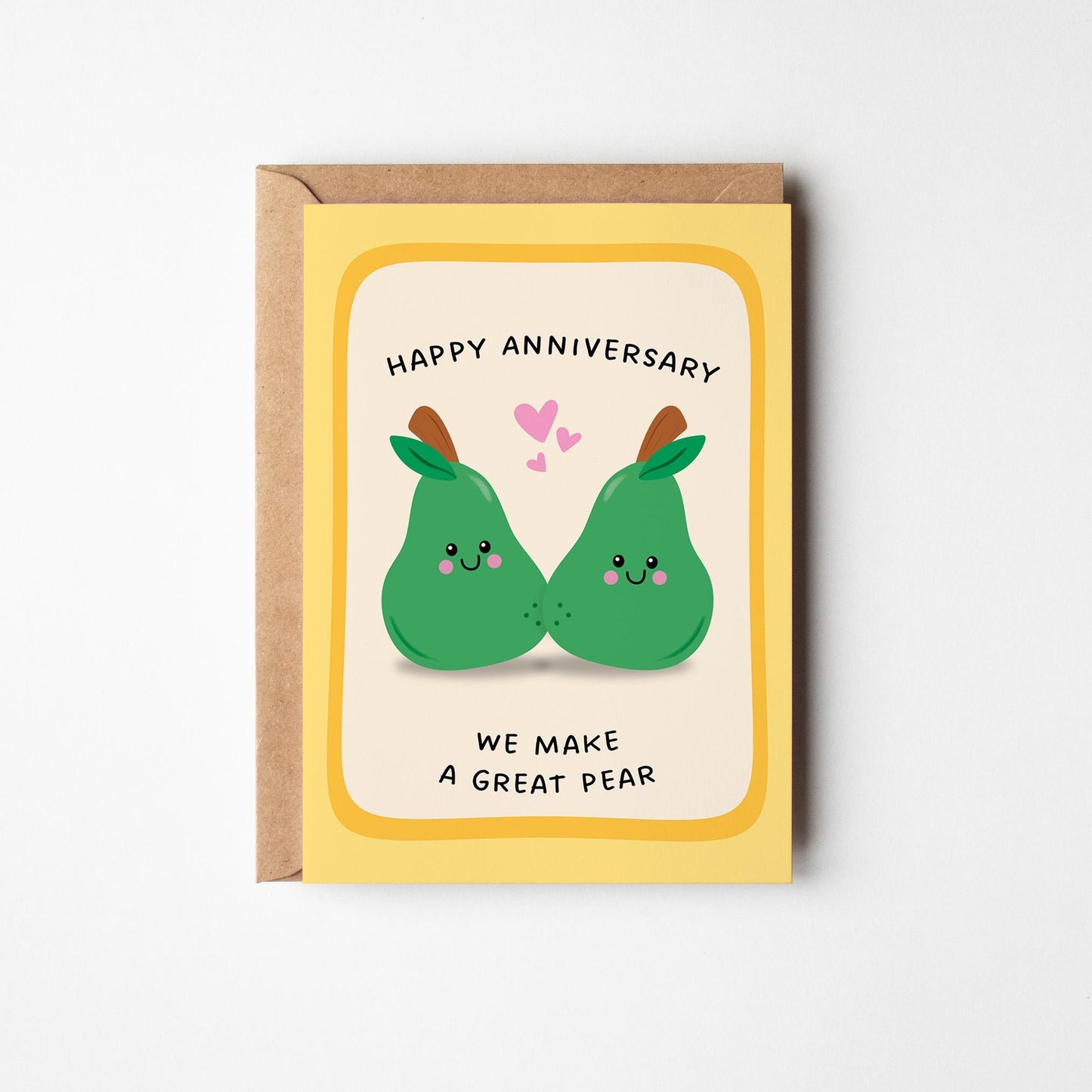 We Make a Great Pear Anniversary Card - PulpKo