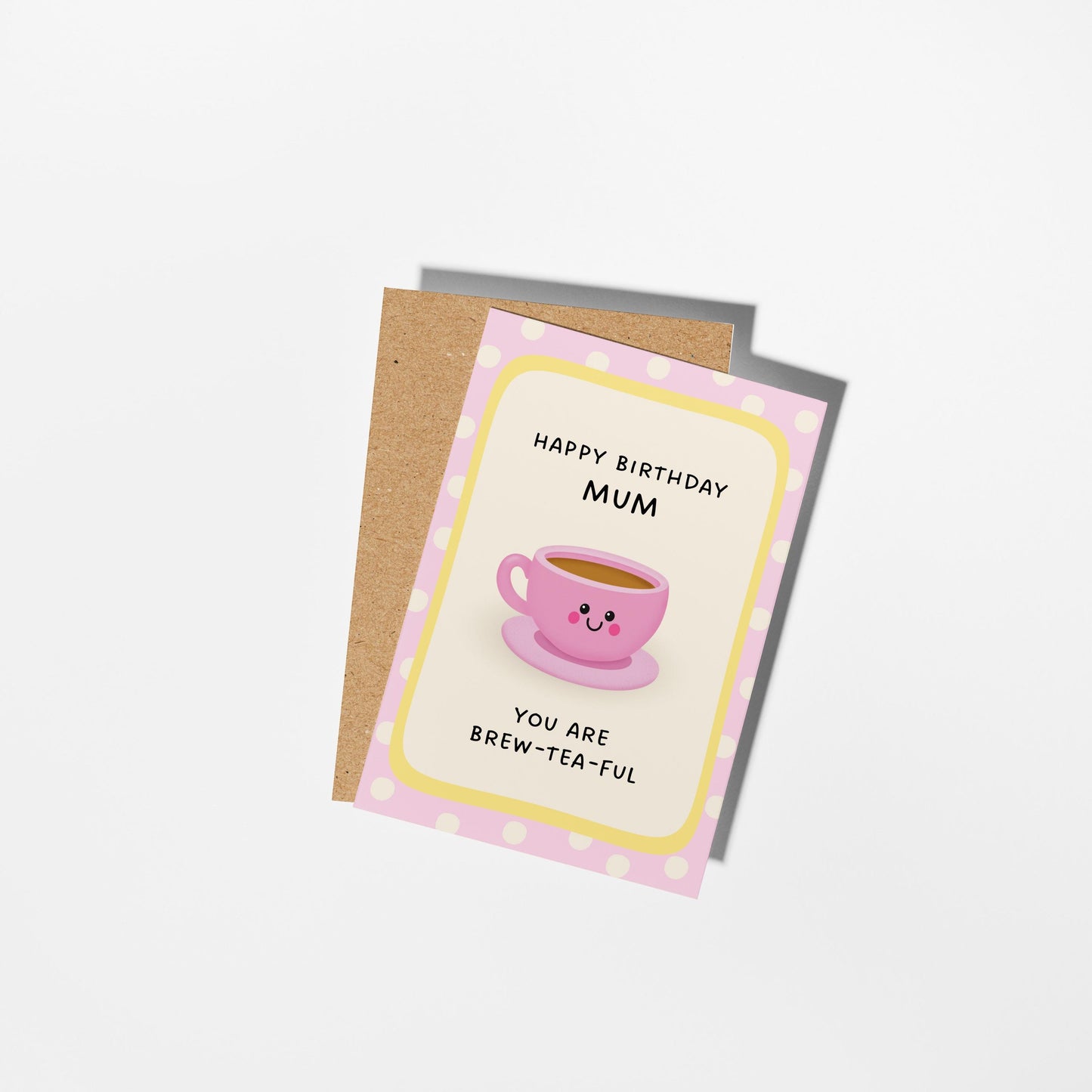 Mum Birthday Card, Brew-Tea-Ful Birthday Card for Mum - PulpKo