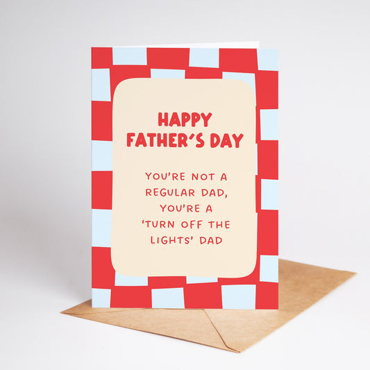 Funny Father’s Day Card, Irish Dad Card, Turn Off The Lights Relatable Father's Day Card - PulpKo