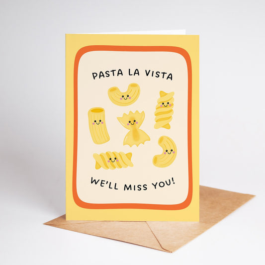 Pasta La Vista Leaving Card, We'll Miss You Illustrated Card, Funny Farewell Card - PulpKo