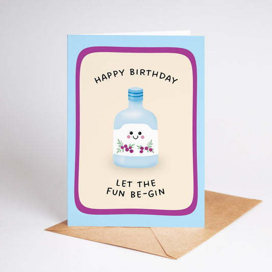 Gin Lover Birthday Card, Let The Fun Be-Gin Illustrated Card, Gift for Her - PulpKo