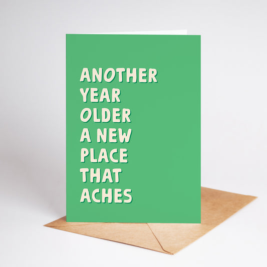 Another Year, A New Place That Aches