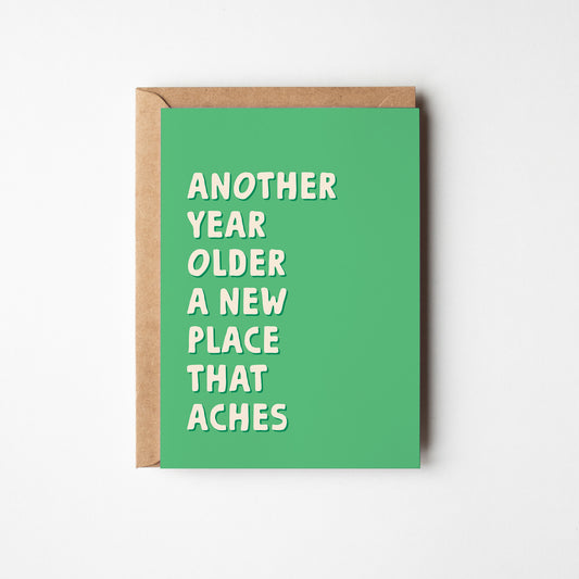 Another Year, A New Place That Aches