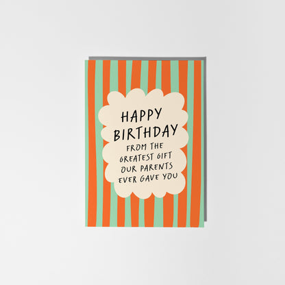 Birthday card with striped design and humorous text on a white background