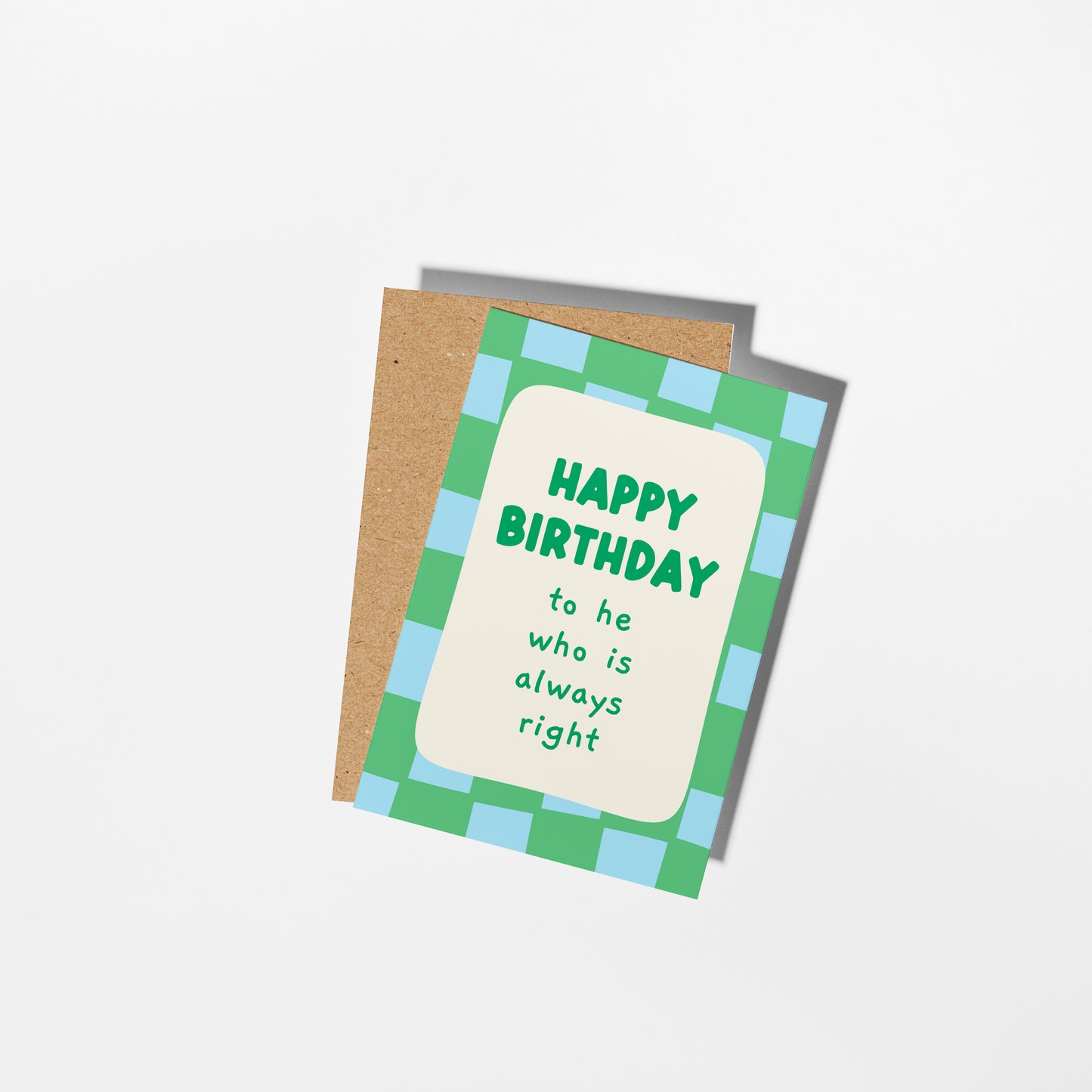 Happy Birthday to He Who is Always Right