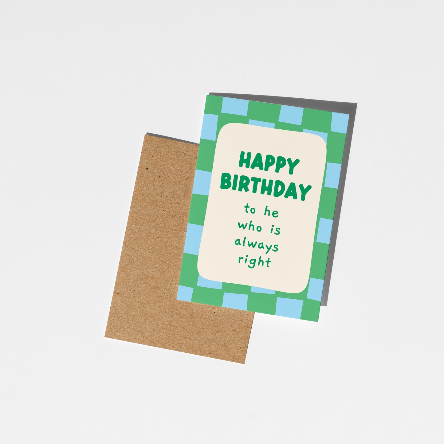 Happy Birthday to He Who is Always Right