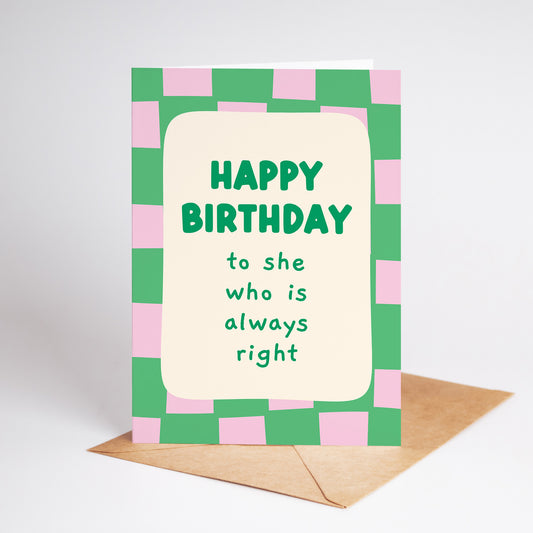 Happy Birthday to She Who is Always Right