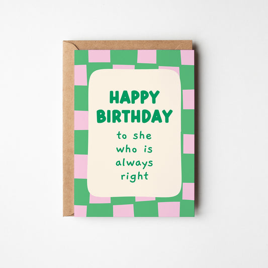 Happy Birthday to She Who is Always Right