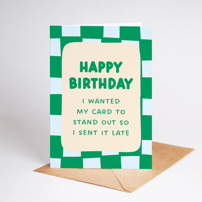 Happy Belated Birthday Card