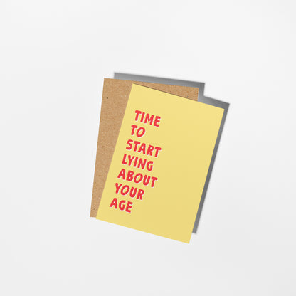 Time to Start Lying About Your Age