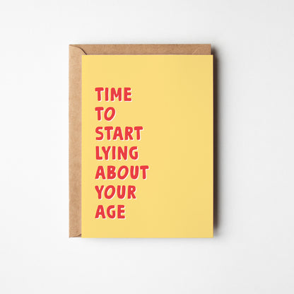 Time to Start Lying About Your Age