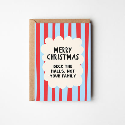Deck the Halls Not Your Family Christmas Card