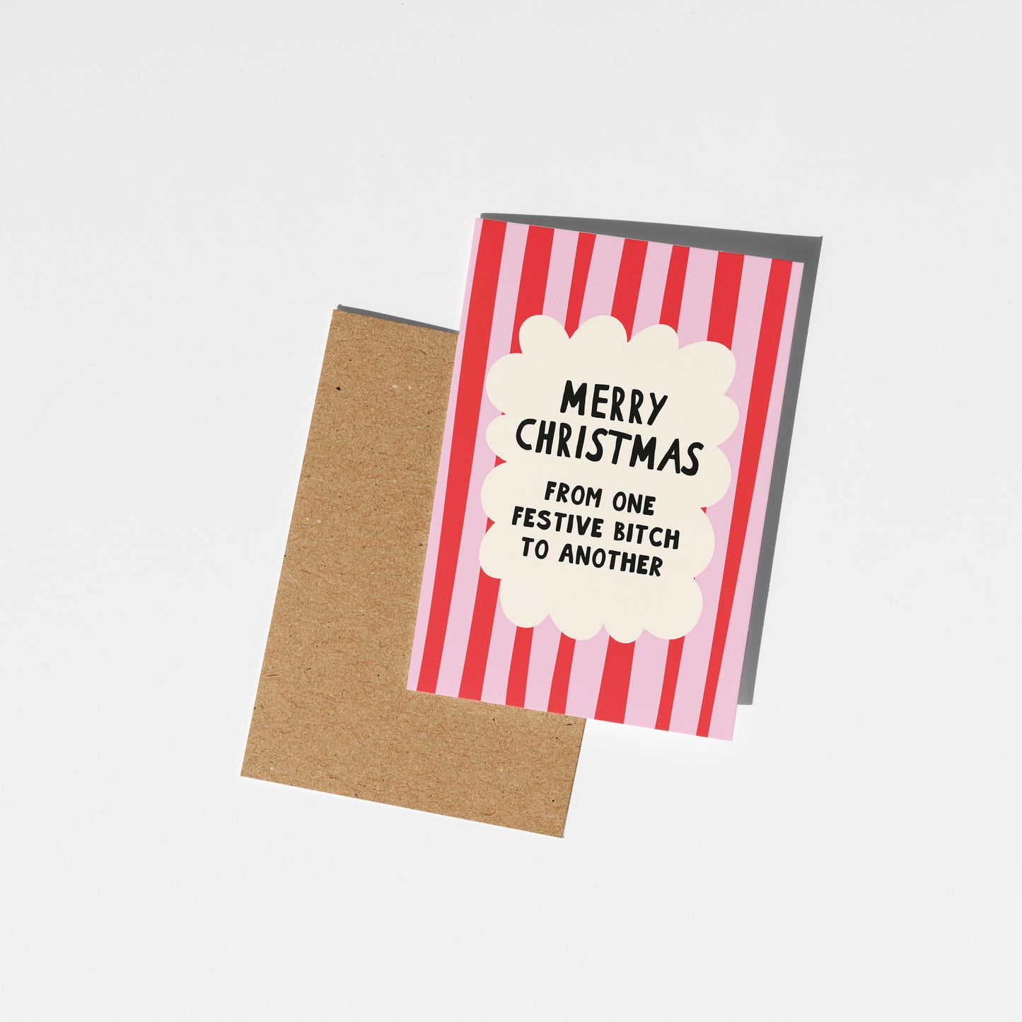 From One Festive Bitch to Another Christmas Card