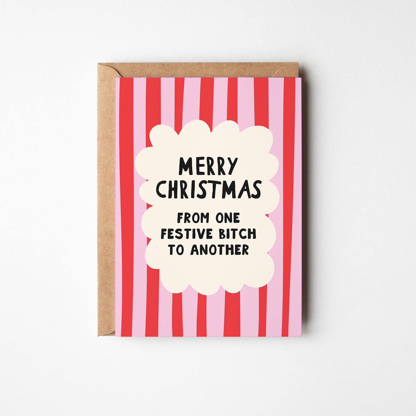 From One Festive Bitch to Another Christmas Card