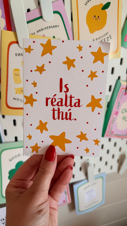 Is Realta Thu - Irish Greeting Card (Seconds)