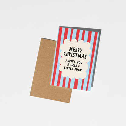 Aren’t You a Jolly Little Fuck Christmas Card