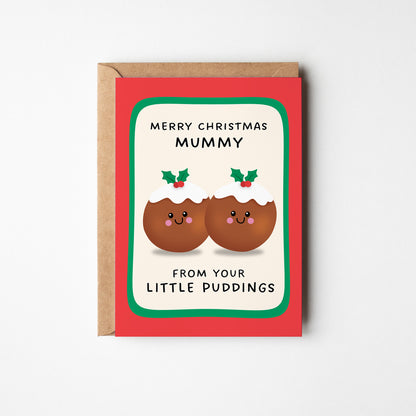 Merry Christmas Mummy From Your Little Puddings