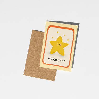 Is Réalt Thú, Irish You’re a Star Card