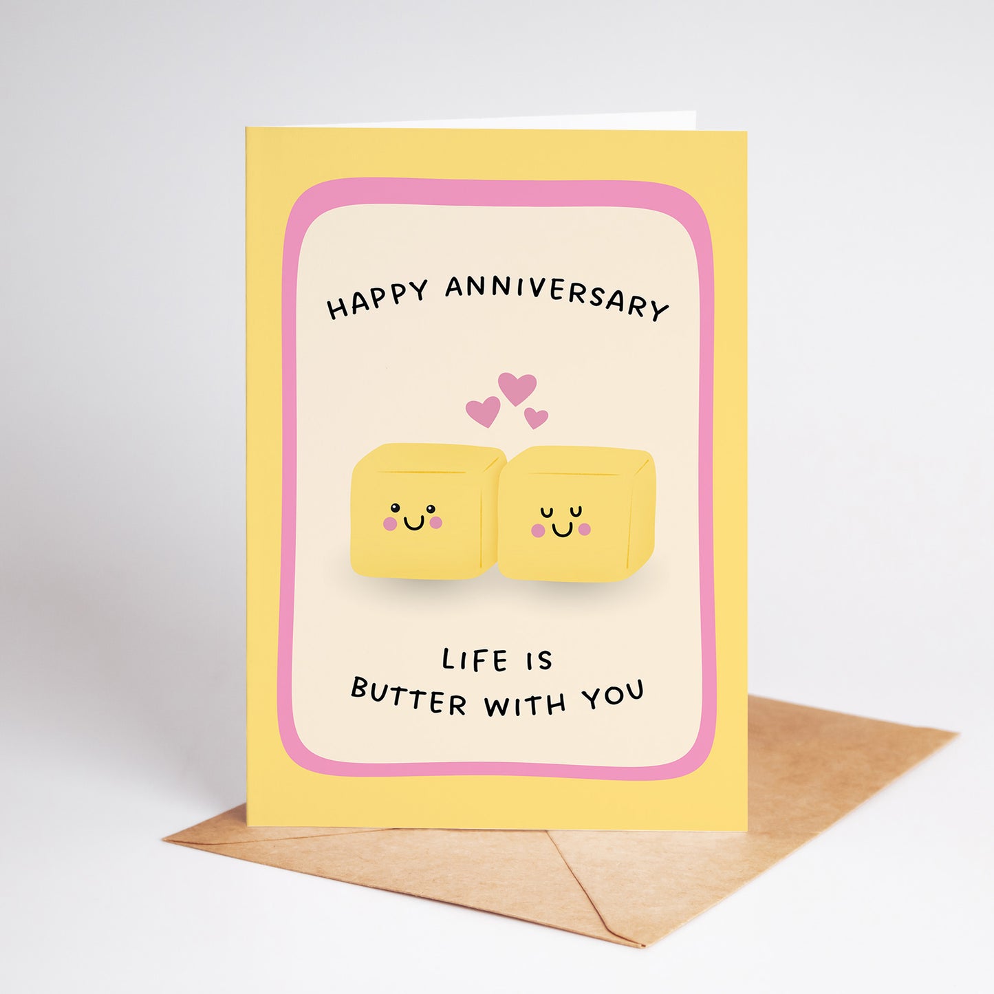 Life is Butter With You Anniversary Card