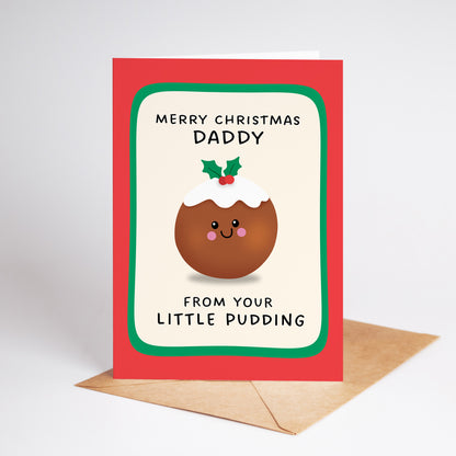 Merry Christmas Daddy From Your Little Pudding Card