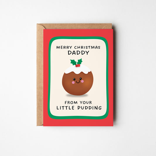 Merry Christmas Daddy From Your Little Pudding Card