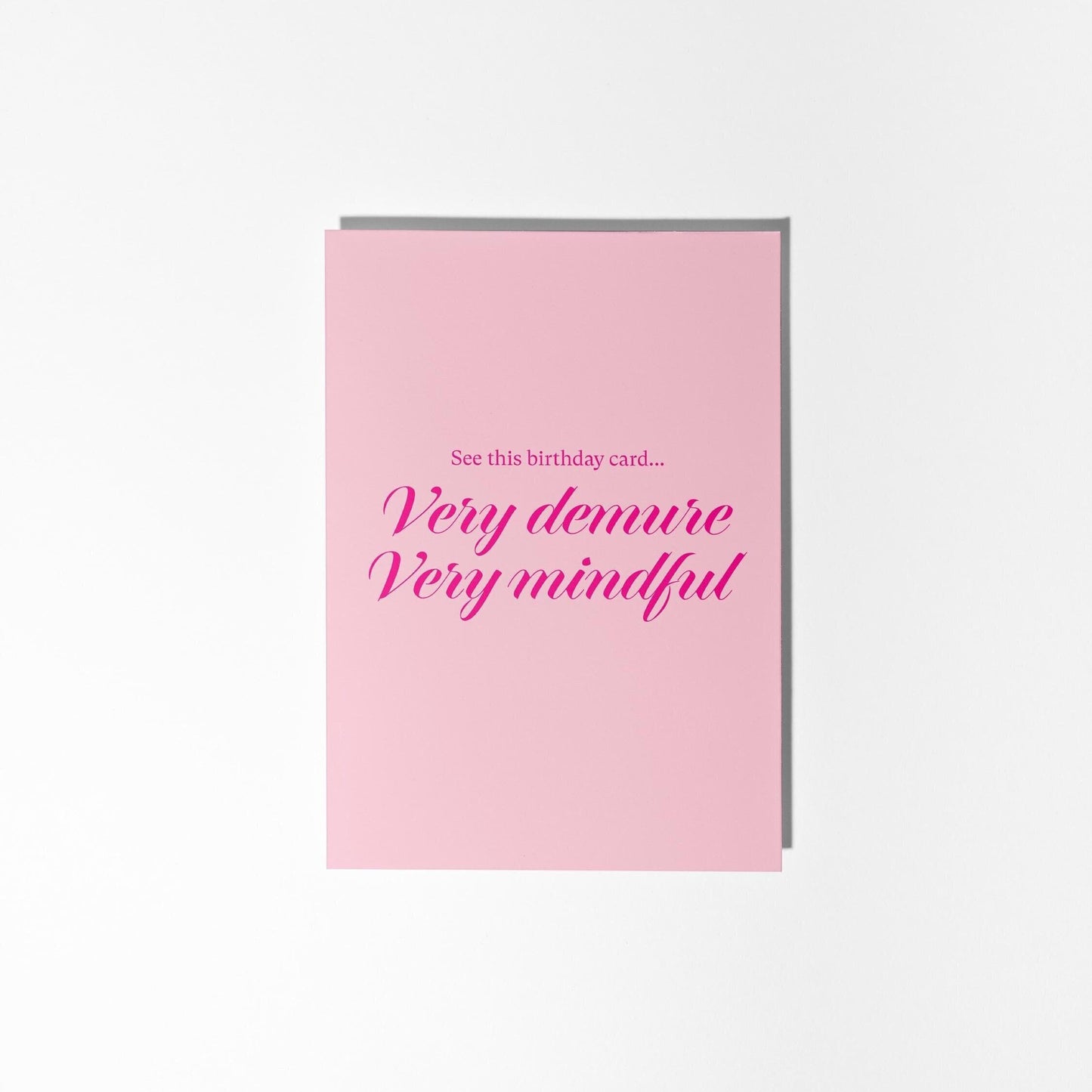 Very Demure, Very Mindful Birthday Card - PulpKo