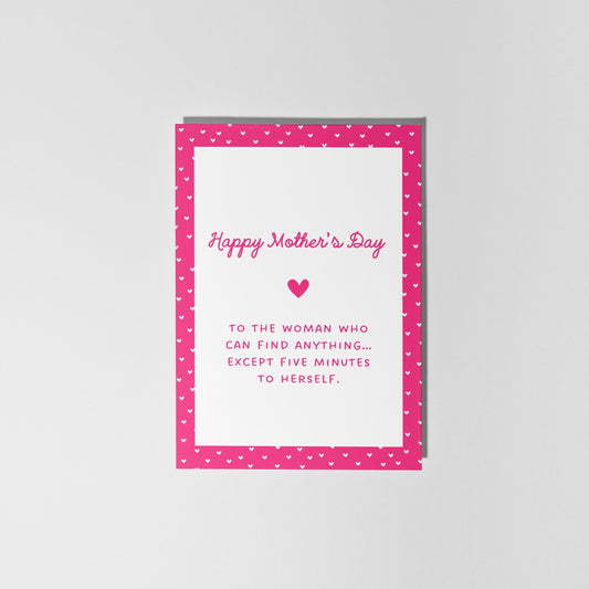 For the Mum who Needs a Break Card, Funny Mother’s Day Card, Mum Appreciation Card - PulpKo