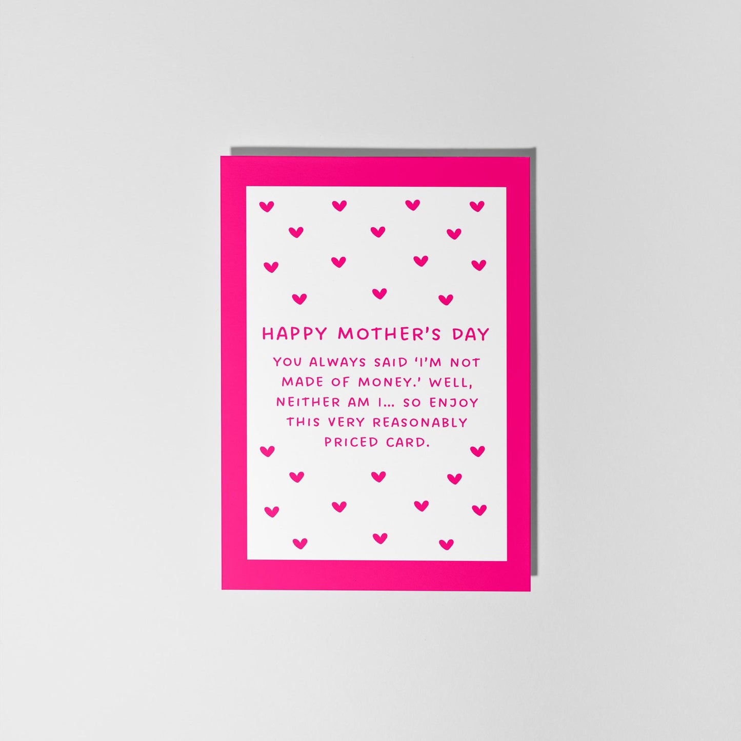 Not Made of Money Card Funny Mother’s Day Card - PulpKo