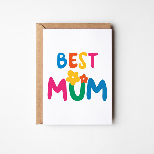 Best Mum Card, Cute Mother’s Day Card, Colourful Mum Card, Mum Birthday Card - PulpKo