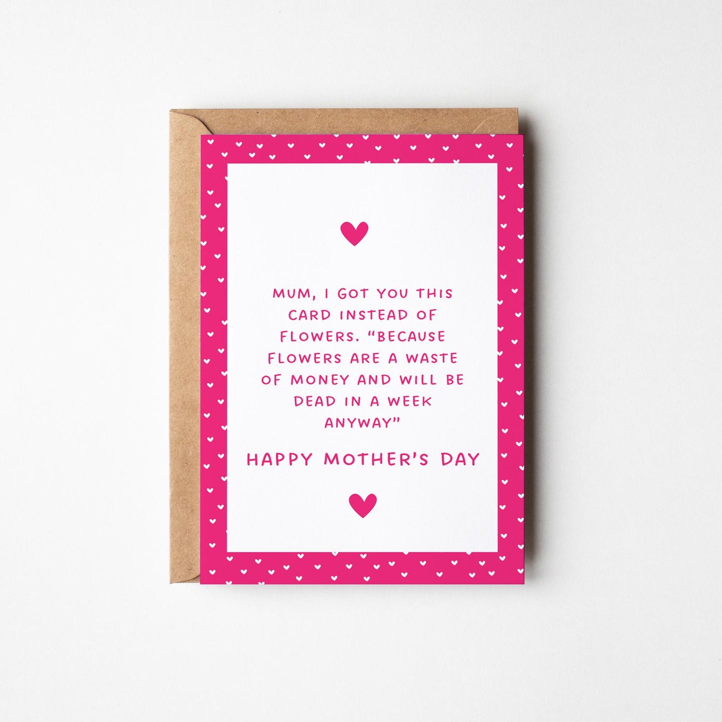 Mum, I got you this card instead of flowers… Funny Mother’s Day Card, Sarcastic Mother’s Day - PulpKo