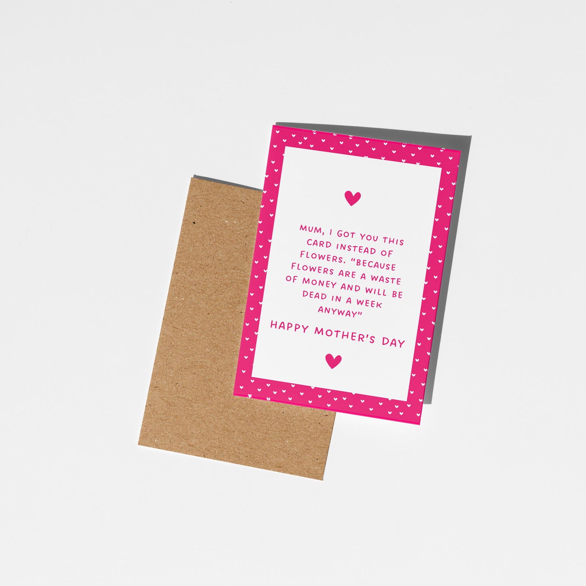 Mum, I got you this card instead of flowers… Funny Mother’s Day Card, Sarcastic Mother’s Day - PulpKo