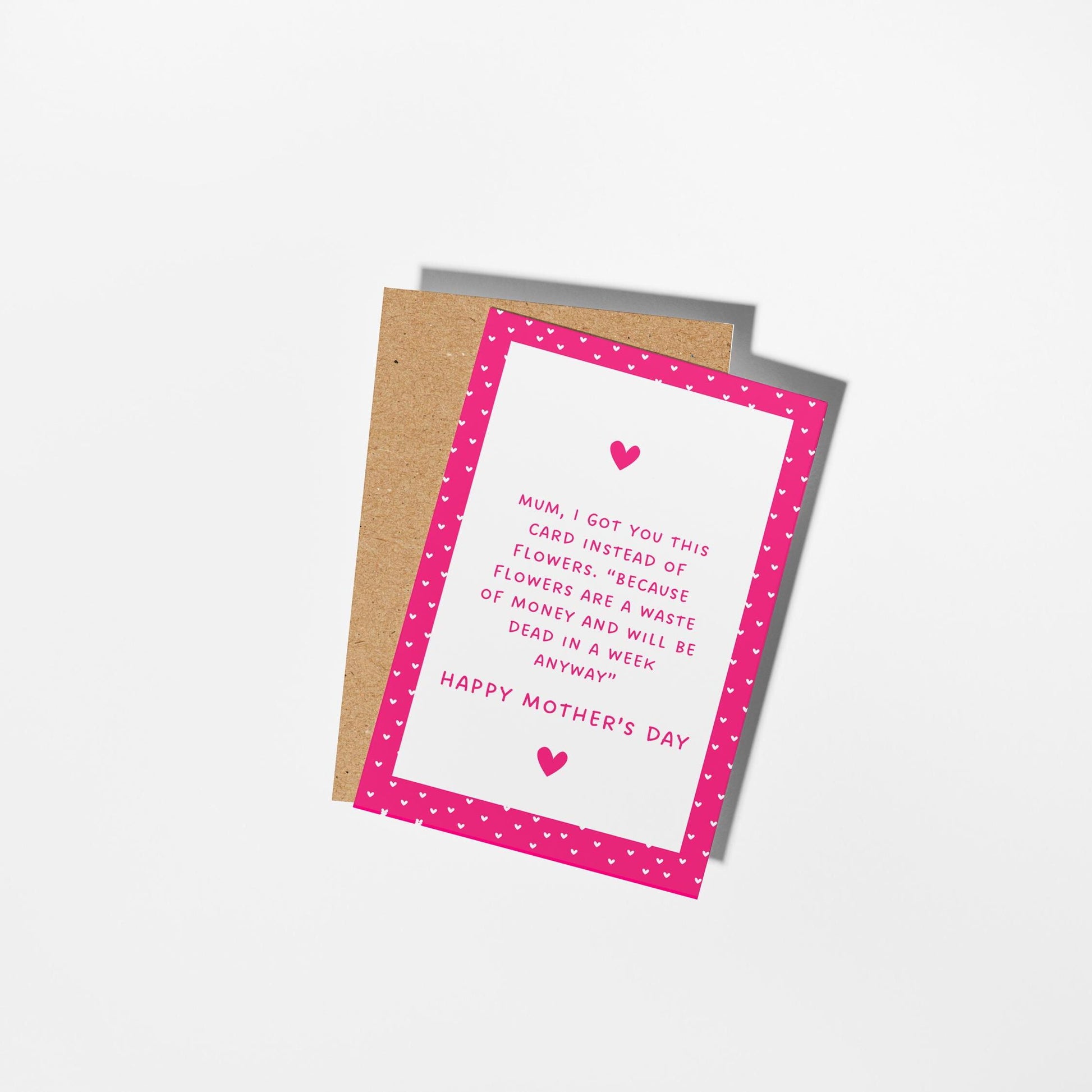 Mum, I got you this card instead of flowers… Funny Mother’s Day Card, Sarcastic Mother’s Day - PulpKo