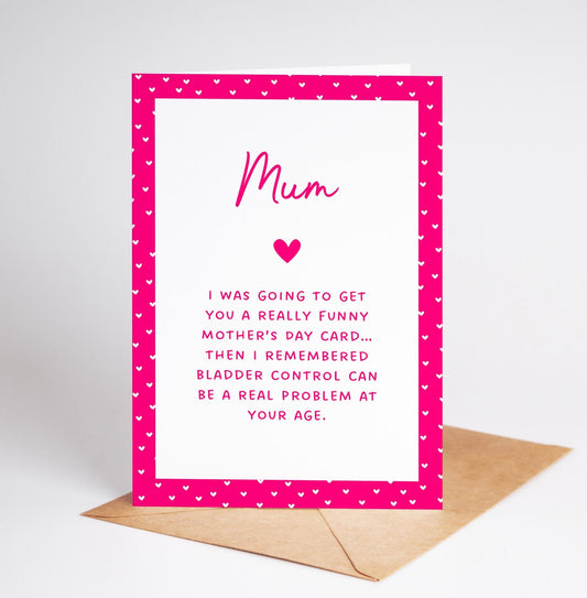 Mum Bladder Control Card, Funny Mother’s Day Card - PulpKo
